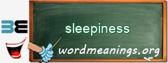 WordMeaning blackboard for sleepiness